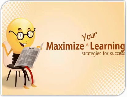 Maximize Your Learning